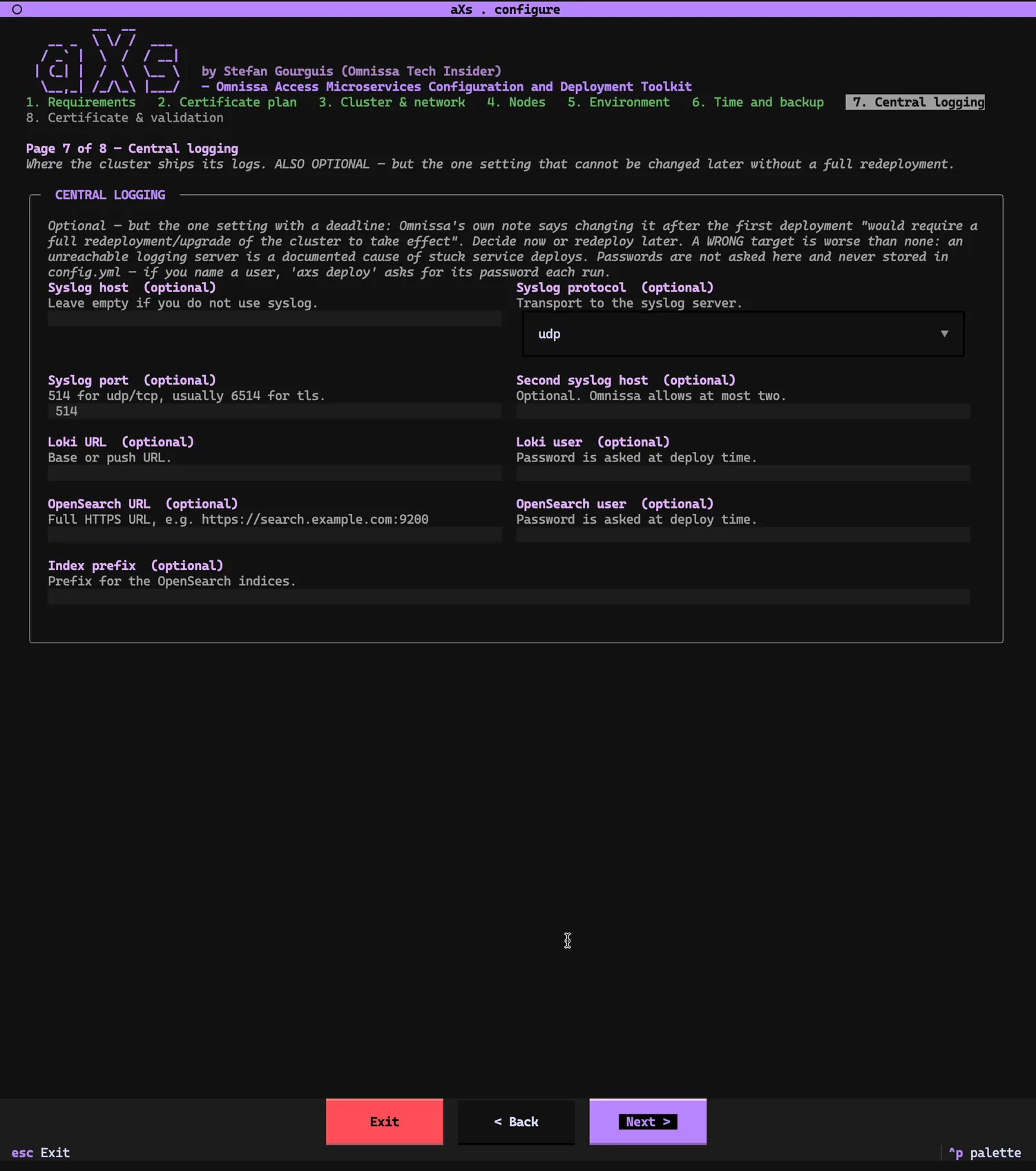 Page 7 of 8, Central logging: optional syslog host with protocol udp and port 514, second syslog host, Loki URL and user, OpenSearch URL and user, index prefix — all left empty. Header warns this is the one setting that cannot be changed later without a full redeployment.