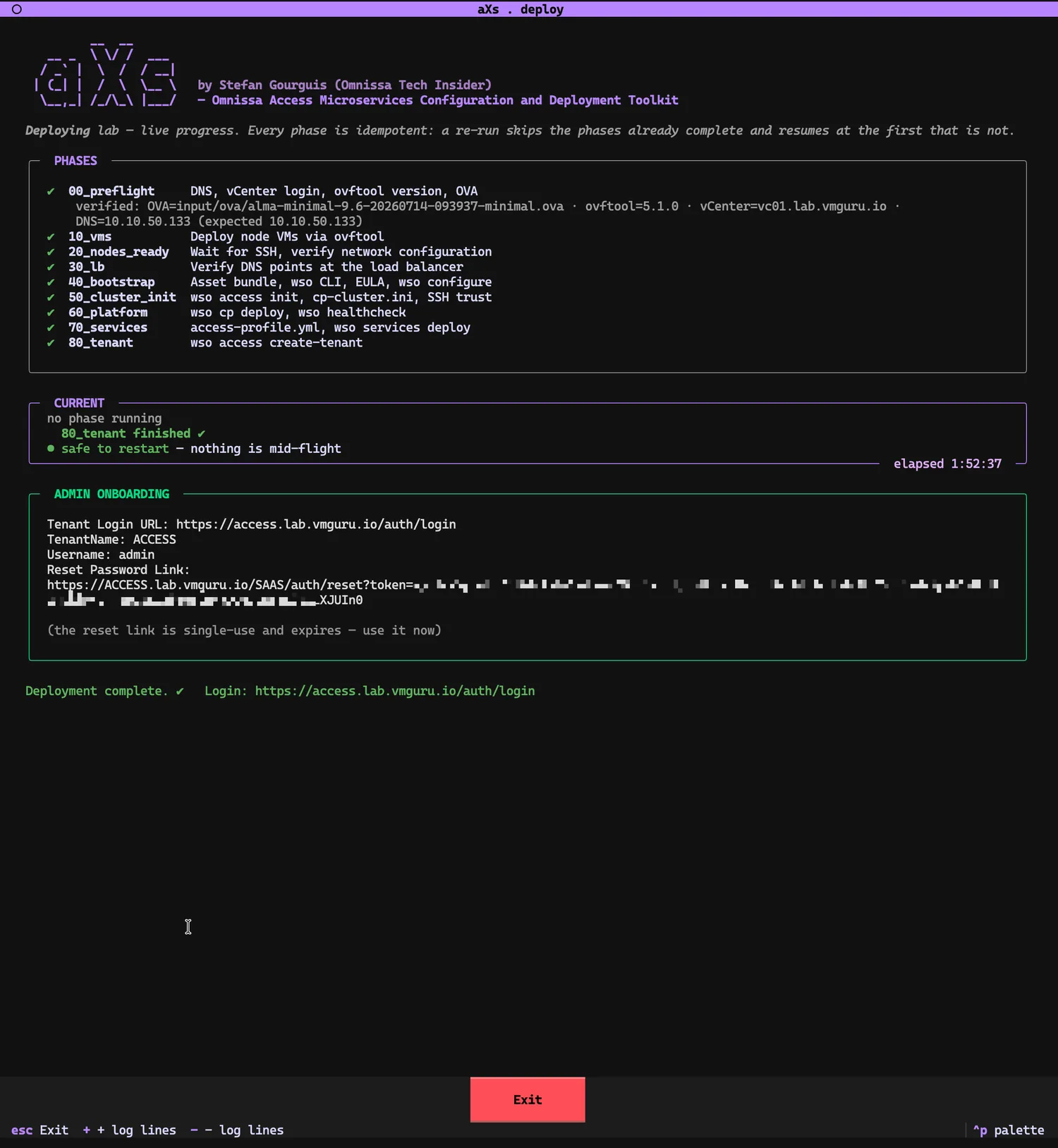 Phase board complete: all nine phases checked, CURRENT shows '80_tenant finished · safe to restart — nothing is mid-flight', elapsed 1:52:37. Green ADMIN ONBOARDING box with Tenant Login URL https://access.lab.vmguru.io/auth/login, TenantName ACCESS, Username admin, and a reset password link with its token blurred, plus the note that the link is single-use and expires. Bottom line: 'Deployment complete.'