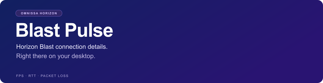 Blast Pulse banner in violet, introducing the desktop tool for Omnissa Horizon